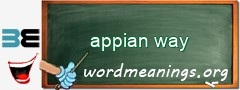 WordMeaning blackboard for appian way